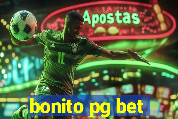 bonito pg bet